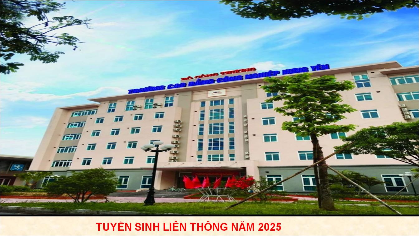 THÔNG BÁO TUYỂN SINH LIÊN THÔNG TỪ TRUNG CẤP LÊN CAO ĐẲNG NĂM 2025